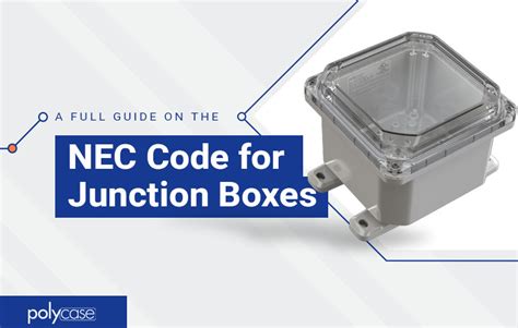 junction box for 1 0 ire|nec junction box wiring regulations.